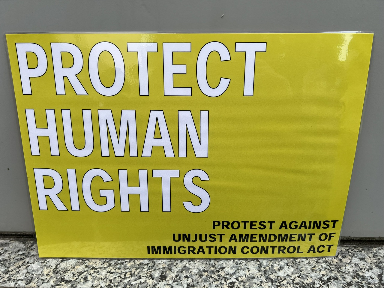 PROTECT HUMAN RIGHTS - Protest against unjust amendment of immigration control act